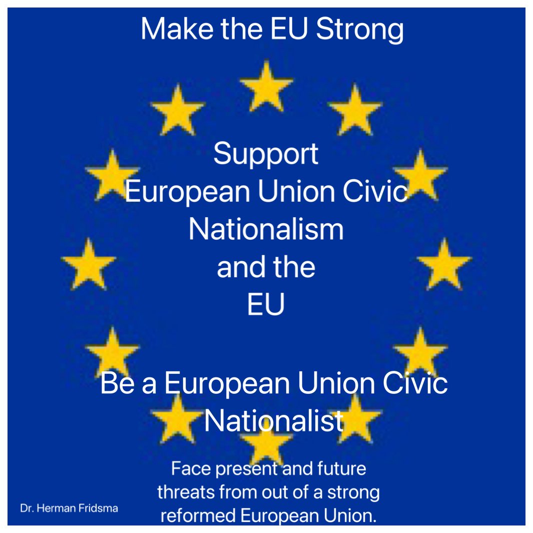 DrFridsma's tweet photo. @DrFridsma in short promotes #European_Union_Civic_Nationalism:

A #EUCN (#European_Union_Civic_Nationalist):
-states the EU as a unifying force.
-support and strength the #EU.
-is not #EUfobic.
-emphasis shared European Union identity and EU citizenship.
-support EU #Civic_Nationalism from out of EU sense based at EU shared values, democracy, #EU_citizenship and EU economic & political cooperation and integration.
-believes in #EU_identity.
-believes in freedom, tolerance and equality.
-believes in dynamic politics in favour of EU goals and policy.
-support #EU_integration and development.
-support EU taxation integration programs.
-support #EU_army development integration programs.
-supports EU federal police development integration programs.
-supports #EU_security development integration programs.
-stops uncontrolled #migration and illegal refugee flows.
-stops uncontrolled #Islam expansion.
-supports #EU_member_state culture and traditions.
-supports #EU_institutions.
-supports #EU_law, #EU_agreement and #human_rights.
-supports EU #green_energy goals including #nuclear_energy.
-supports unity, solidarity and inclusivity.
-strengths #EU_borders.
-strengths technology and IT development.
-strengths EU industry, business and economic development.
-protects EU Christian Jew traditions and values.
-protects EU integrity, values and norms.
-supports EU welfare & healthcare systems and integration.
-supports EU education systems and integration.
-supports national #EU_member_states development within EU context.
-supports #EU_reform, policy and development to make the EU more decisive and strong.
Etcetera.

In short: a #European_Union_Civic_Nationalist wants to make the EU strong & decisive for present and future internal/EU & external/global threats.

The EU can be seen as a ongoing legal political and economical project under constant development which needs #EU_Civic_Nationalists to help to make the EU more strong and sharp from out of democratic principles and active participation.