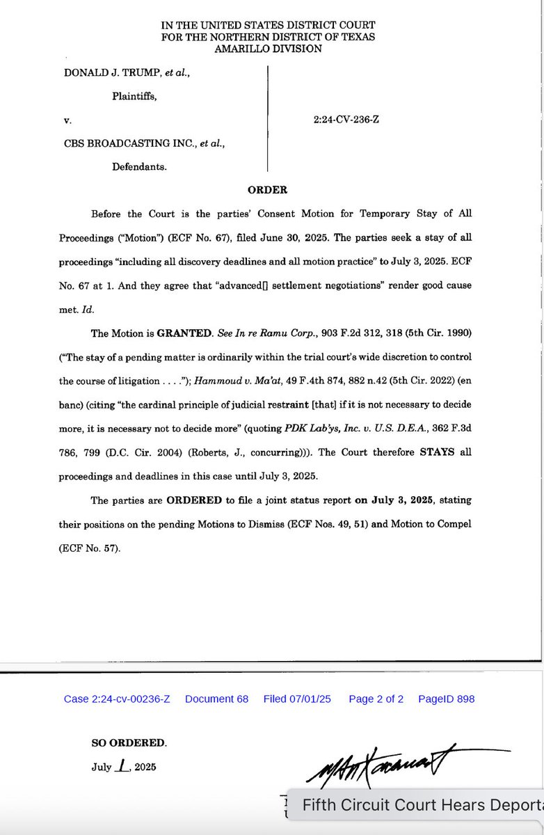Trump and Paramount/CBS have jointly asked for, and Judge Kacsmaryk of NDTexas (Amarillo) has granted, a stay of Trump's suit over 60 Minutes' editing of the Kamala Harris interview citing "advanced settlement negotations."