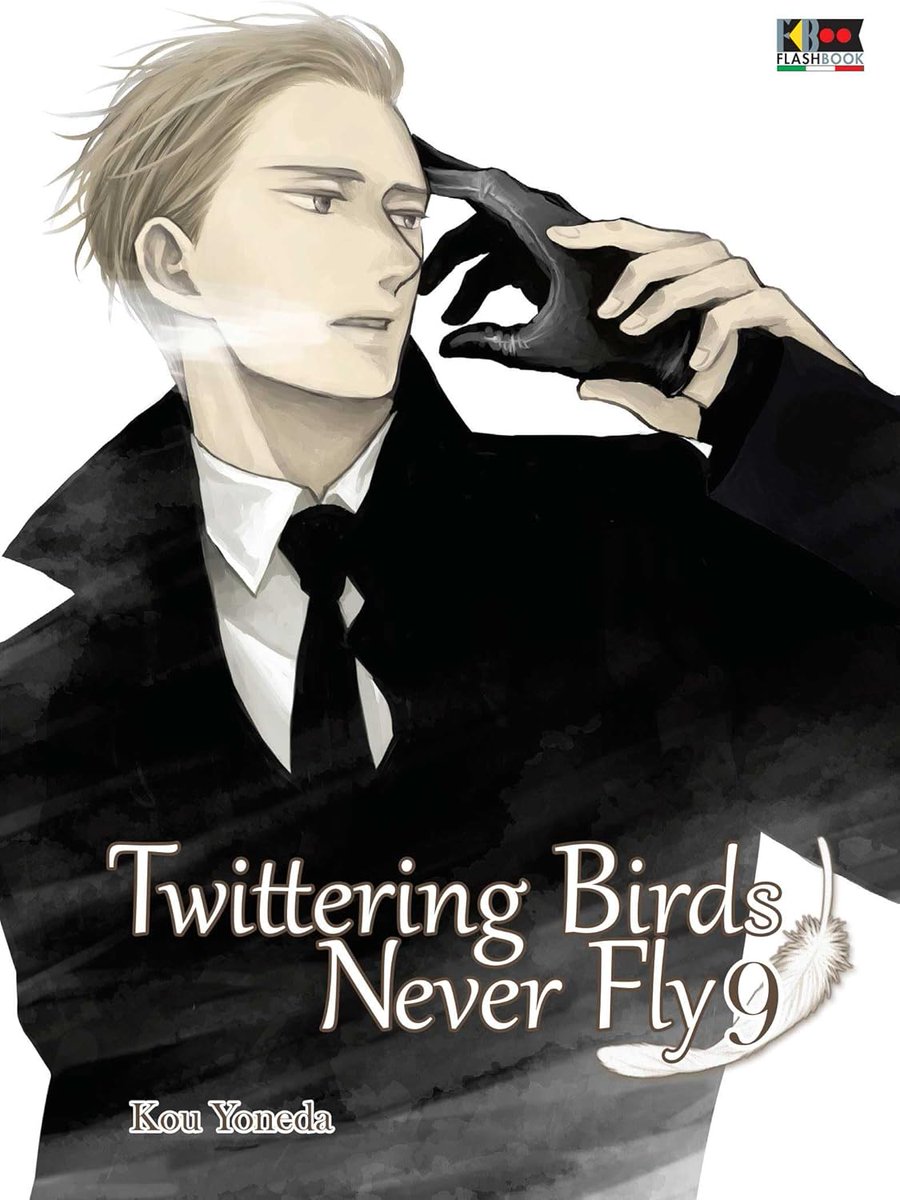 Flashbook_Ed's tweet photo. Luglio ci porta il tanto atteso volume 9  di "Twittering Birds never fly" (quanto ci sono mancati Yashiro e Doumeki?) e il secondo volume del BL "Tungsten" che ci fa fare un bel salto nell'era meiji! 
 #Twitteringbirdsneverfly #Tungsten #yonedakou  #MioTatsumoto #flashbook https://t.co/AloWrDm69c
