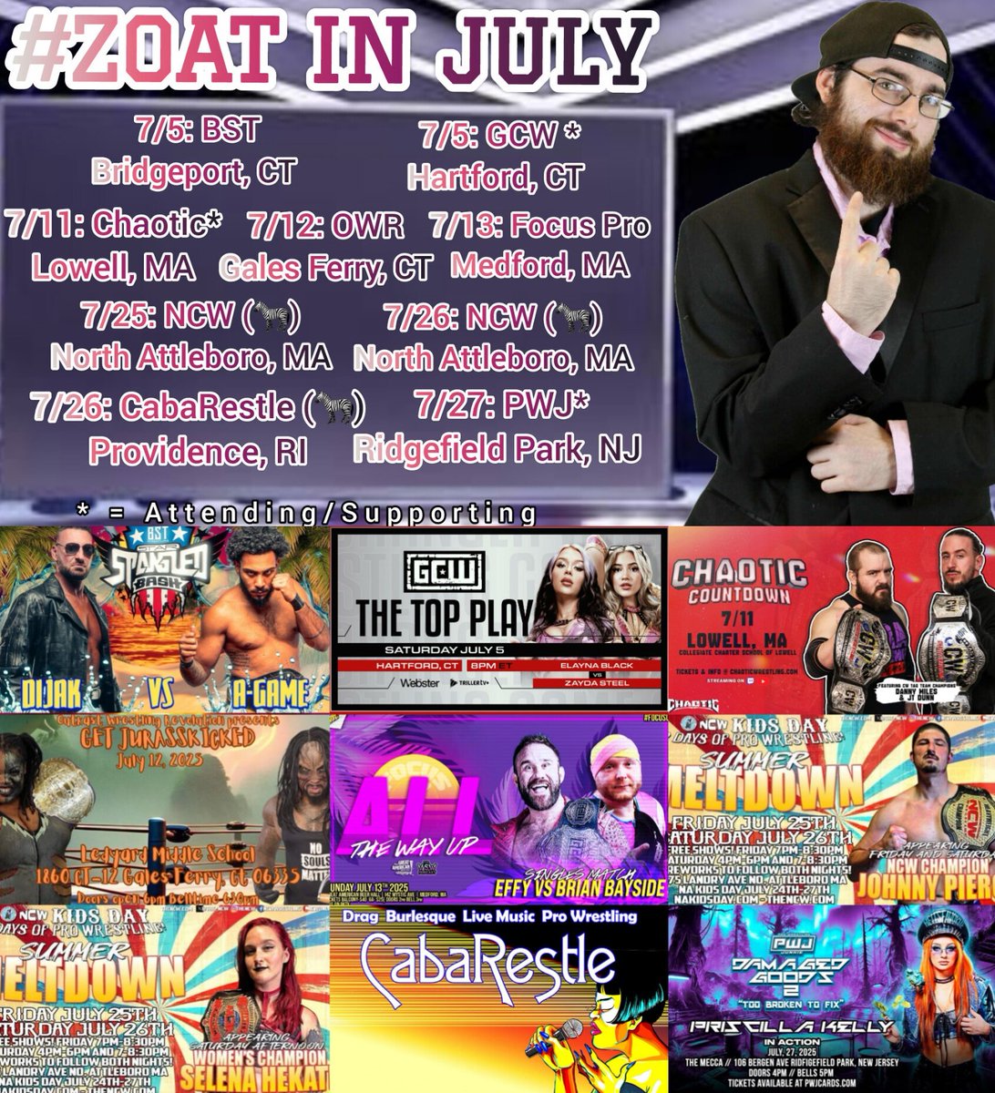 ZOATLeveillee98's tweet photo. July has arrived as the Summer of #ZOAT rolls on!!!

7/5: @BST_Wrestling
(@renegaderings)
7/5: @GCWrestling_
7/11: @ChaoticWrestlin 
7/12: @OWR_Wrestling
7/13: @FocusProWrestle (#OutOfFocus)
7/25: @the_NCW
7/26: @the_NCW 
7/26: #CabaRestle 
7/27: @PWJCARDS 

#ZachOfAllTrades 
#SupportIndependentWrestling