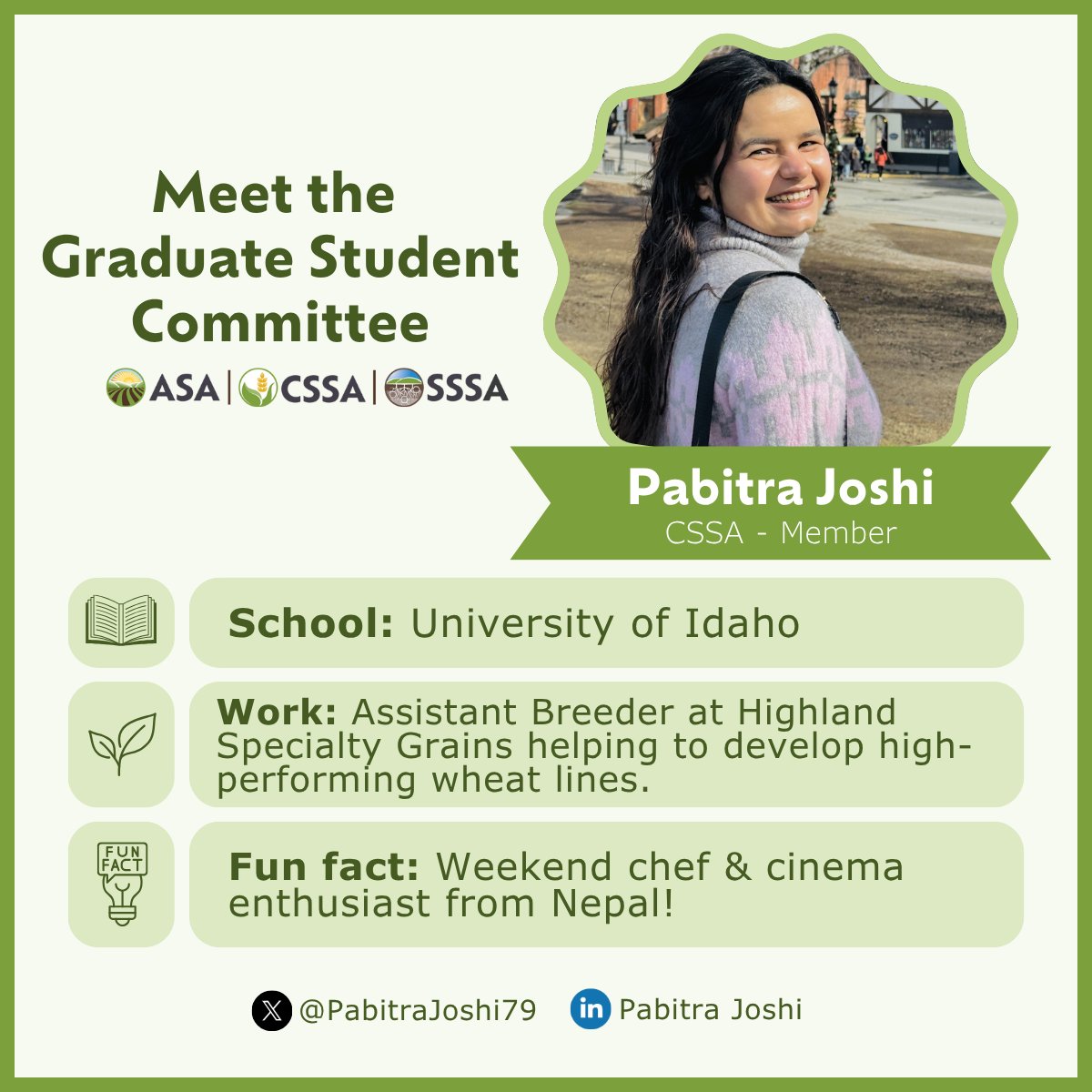 ACSGradStudents's tweet image. Meet @PabitraJoshi79, Assistant Breeder at Highland Specialty Grains & CSSA rep! She completed her Ph.D. in Plant Science at U. of Idaho on wheat breeding, disease resistance & genomic selection.
Pabitra is from Nepal and loves cooking and movies! #CropScience #WheatBreeding