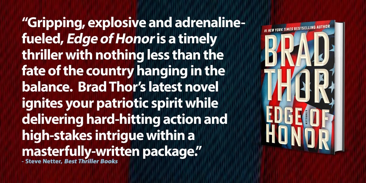 Happy Pub Day <a href="/BradThor/">Brad Thor</a>!  EDGE OF HONOR is timely, hard-hitting and fantastic.  Pick up your copy today, then sit back, relax and enjoy this entertaining novel while relishing the latest display of Harvath’s deadly awesomeness.

My <a href="/BestThrillBooks/">Best Thriller Books</a> review: bestthrillerbooks.com/steve-netter/e…