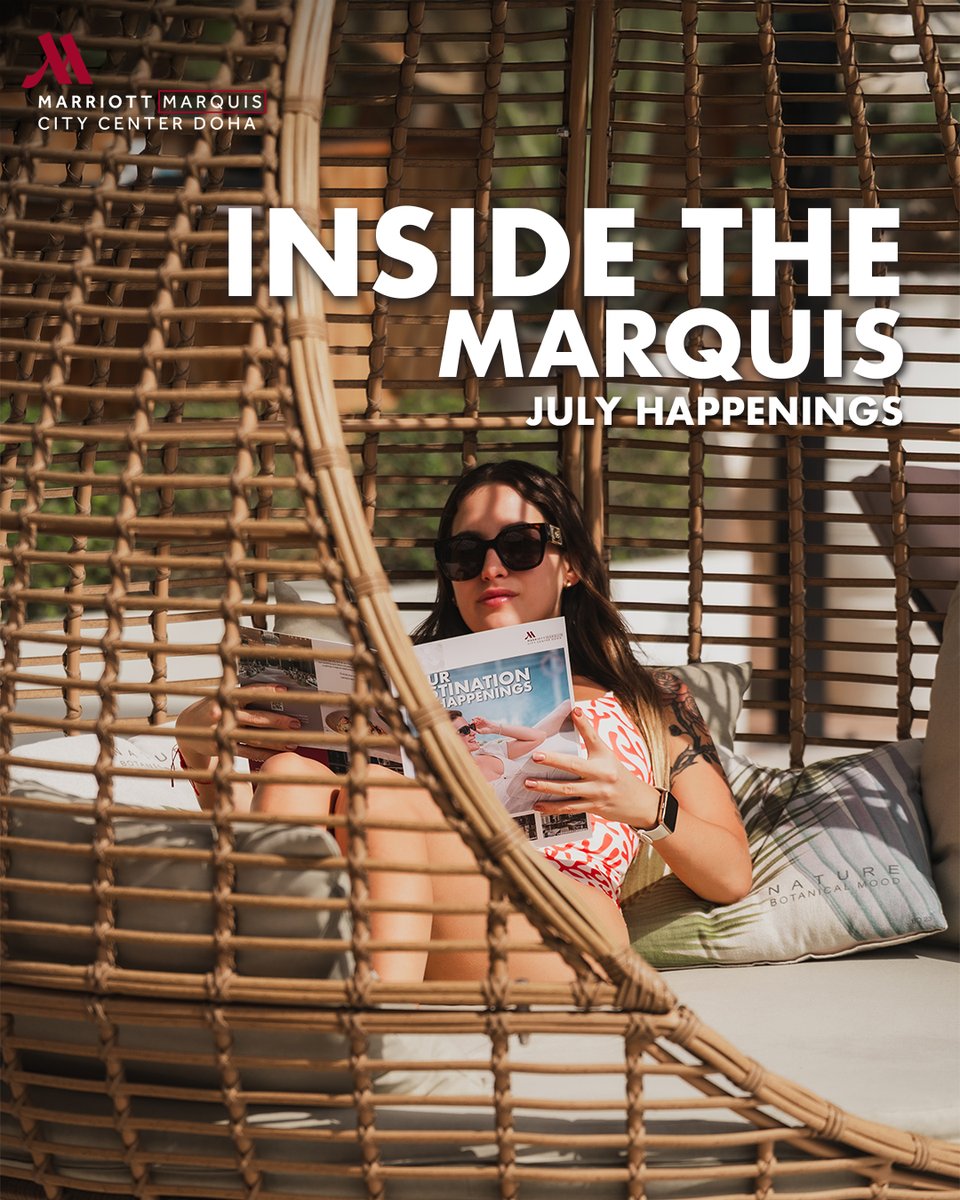 July is all about summer indulgence, your way!
Discover what's new, pick your favorites (or all) and escape to your favorite downtown destination.

Click here to learn more: bit.ly/YourDestinatio….

#marriottmarquisdoha #yourfavoritedowntowndestination #julyhappenings #summer