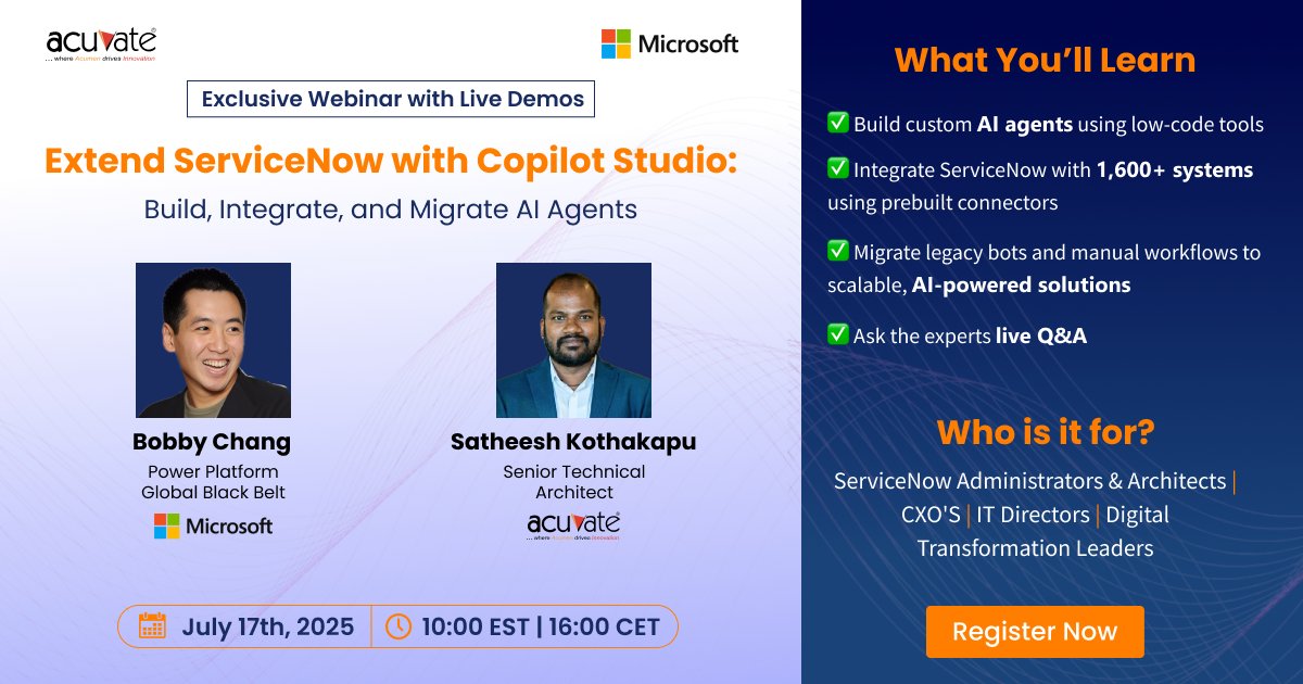 Join Microsoft and Acuvate, for a live session on extending ServiceNow with #CopilotStudio—a platform to build and deploy AI agents across systems and business functions.

🔗 Register now : hubs.li/Q03vpNJl0

#ServiceNow #AI #Automation #DigitalTransformation #Webinar