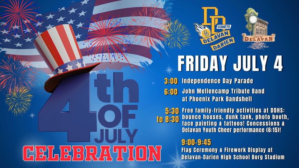 Delavan’s 4th of July Celebration: FRIDAY JULY 4 ddschools.org/o/delavan-dari…