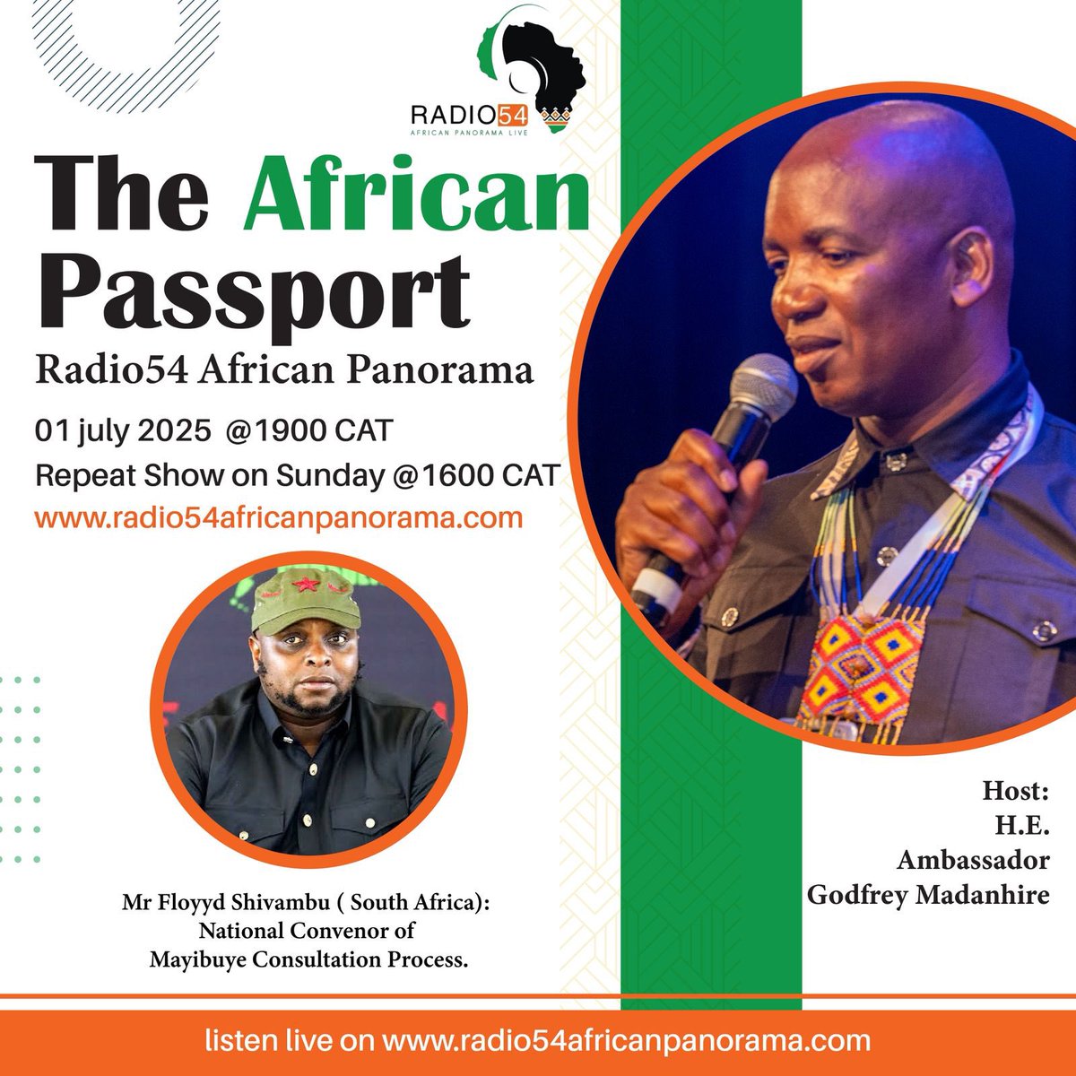 Tonight we are speaking to the African Passport. The radio platform is radio54africanpanorama.com #MayibuyeiAfrika!