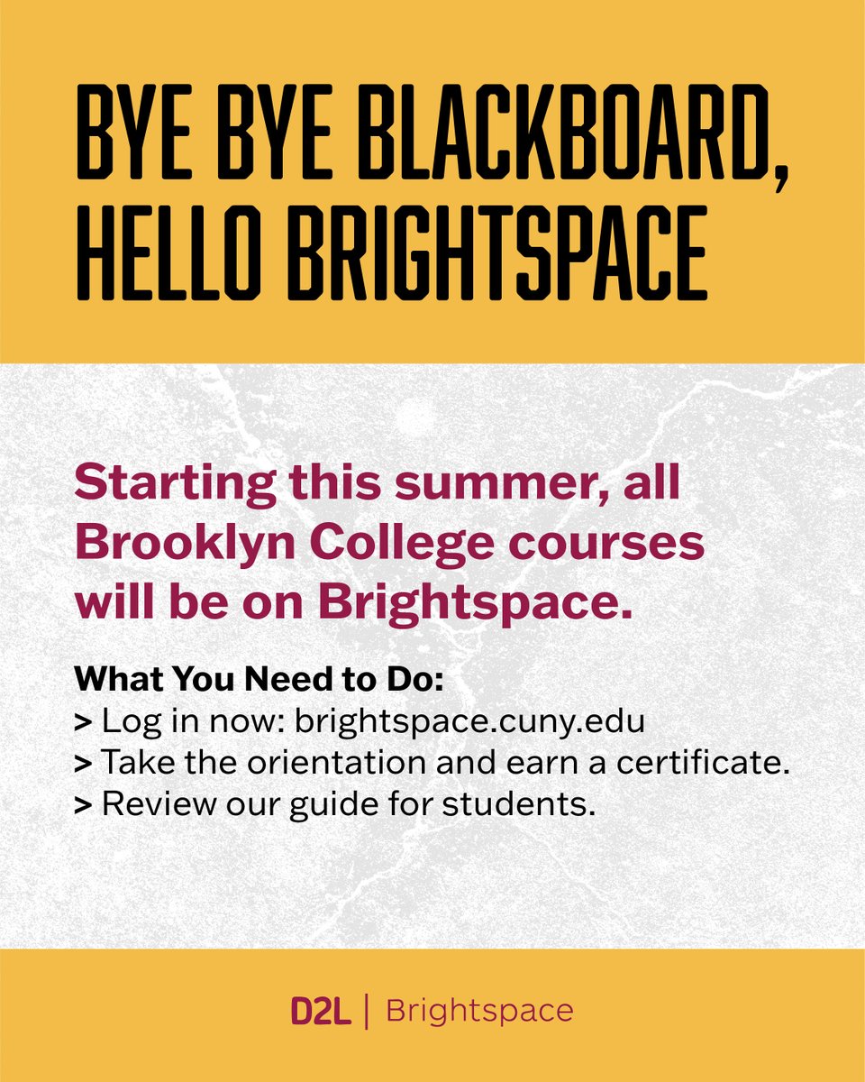 💻 Starting 𝐭𝐡𝐢𝐬 summer, all Brooklyn College courses will be on Brightspace.

Students, here's what you need to do!
1️⃣ Log in: brightspace.cuny.edu
2️⃣ Attend the orientation
3️⃣ Review our student guide

Prepare early—don’t get left behind! 
🔗 libguides.brooklyn.cuny.edu/brightspace/ho…