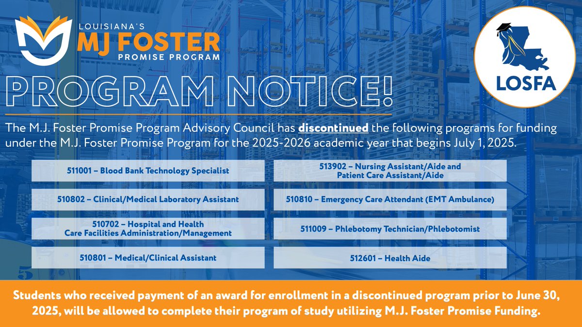 📢Please be aware of the following update regarding eligible programs for the M.J. Foster Promise Program. Information on programs that are still eligible can be found here: losfa.egnyte.com/dl/BxP4KGYC7rXp