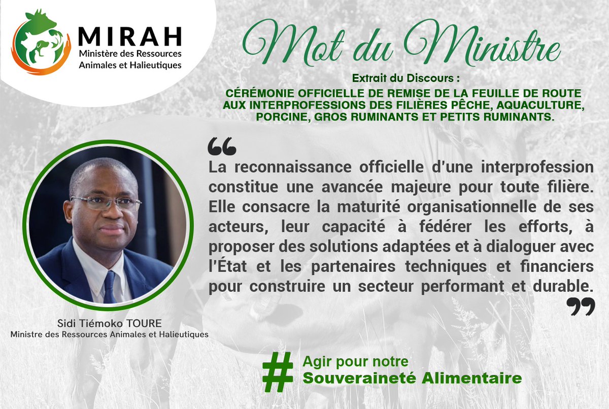 CÉRÉMONIE DE REMISE DE LA FEUILLE DE ROUTE AUX INTERPROFESSIONS DES FILIÈRES PÊCHE, AQUACULTURE, PORCINE, GROS RUMINANTS ET PETITS RUMINANTS.
