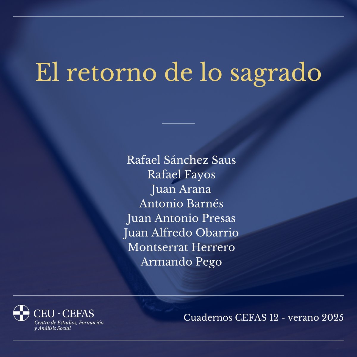 CEFAS (@cefas_ceu) on Twitter photo 🆕 Cuadernos CEFAS - Verano 2025 ☀️
El 1️⃣2️⃣ Cuaderno CEFAS recoge las ponencias de Rafael Sánchez Saus, <a href="/rafafayos/">Rafael Fayos Febrer</a>, Juan Arana, <a href="/barnesius11/">Antonio Barnés</a>, Juan Antonio Presas, Juan A. Obarrio, Montserrat Herrero y <a href="/apego5/">Pego Puigbó</a> en la jornada "El retorno de lo sagrado".
🔗 cefas.ceu.es/cuadernos-cefa… 🆕 Cuadernos CEFAS - Verano 2025 ☀️
El 1️⃣2️⃣ Cuaderno CEFAS recoge las ponencias de Rafael Sánchez Saus, <a href="/rafafayos/">Rafael Fayos Febrer</a>, Juan Arana, <a href="/barnesius11/">Antonio Barnés</a>, Juan Antonio Presas, Juan A. Obarrio, Montserrat Herrero y <a href="/apego5/">Pego Puigbó</a> en la jornada "El retorno de lo sagrado".
🔗 cefas.ceu.es/cuadernos-cefa…