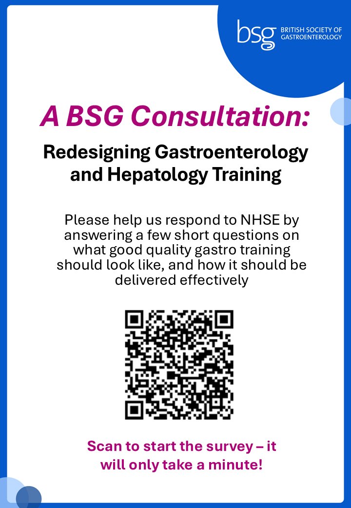 A BSG Consultation: Redesigning #Gastroenterology and #Hepatology Training 🚀

Please help us respond to NHSE by answering a few questions on what good quality gastro training should look like and how it should be delivered, it will only take a minute!
ow.ly/QBTv50Wirb6
