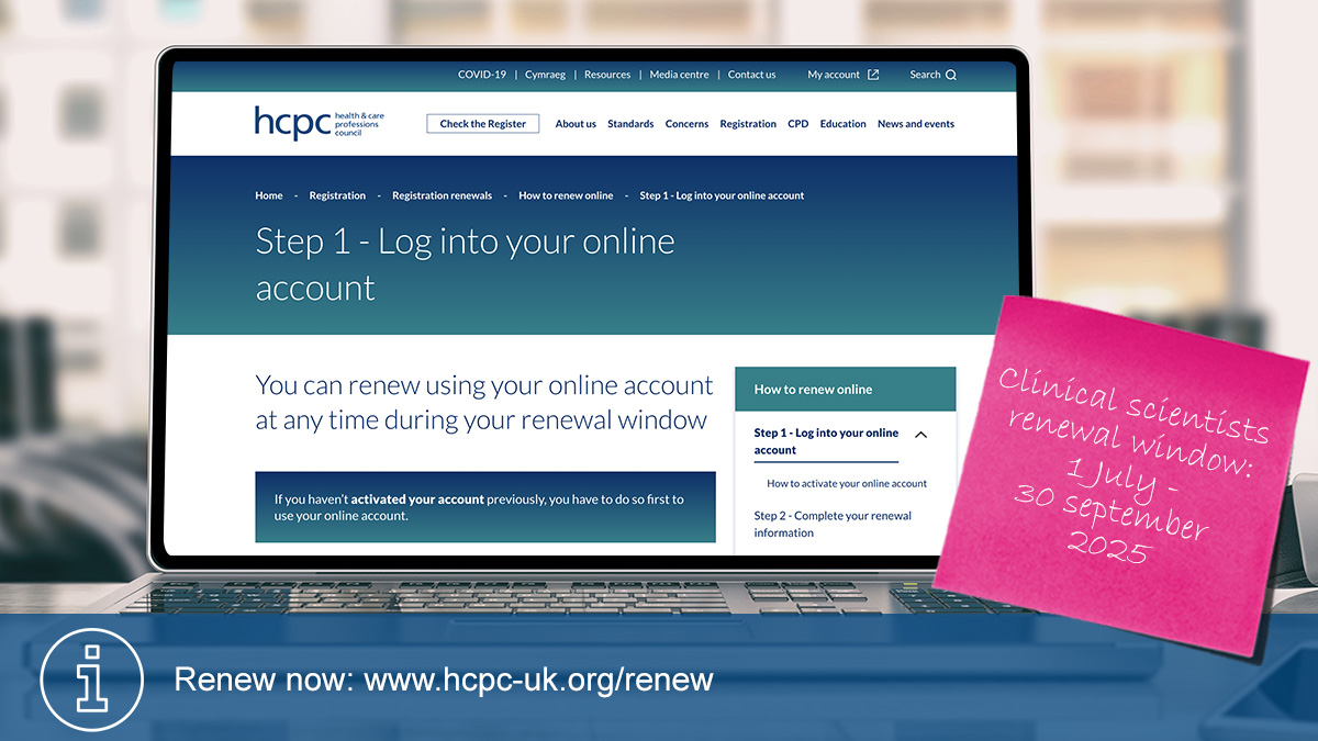It's time to renew for all #HCPCregistered clinical scientists! Log into your online account by latest 30 September 2025 and complete your renewal.

Here's a step by step guide on how to do it ➡️ hcpc-uk.org/how-to-renew