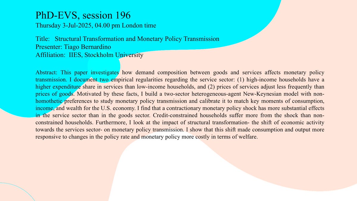 Join us this Thursday (3 Jul), as Tiago Bernardino from IIES, Stockholm University, will present his paper, "Structural Transformation and Monetary Policy Transmission" . 

Register: lnkd.in/dz_ByYGP

#Jobmarketpaper #Monetarypolicy #Transmission #NewKeynesian