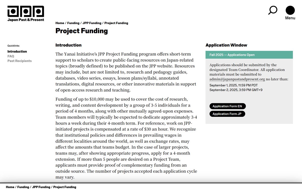 We are pleased to announce that Japan Past &amp; Present is now accepting proposals for its Fall 2025 Project Funding cycle! 🎉🗾 We offer short-term support to scholars to create public-facing resources on Japan-related topics to be published on JPP's site. japanpastandpresent.org/en/funding/jpp…