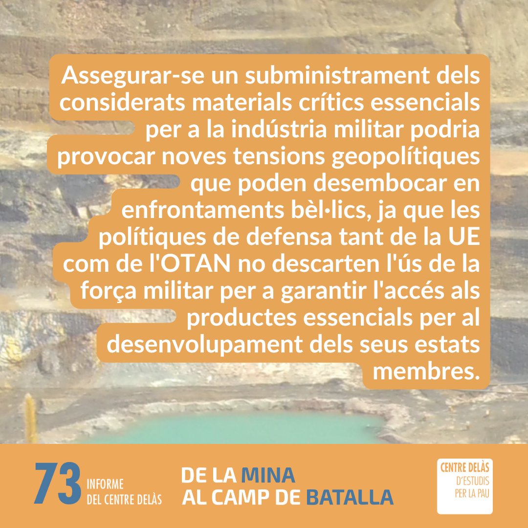 Assegurar-se d'un subministrament dels materials crítics essencials considerats per a la indústria militar podria provocar noves tensions geopolítiques que poden desembocar en enfrontaments bèl·lics.

Així ho conclou l'informe #DeLaMinaALaGuerra:
centredelas.org/publicacions/d…