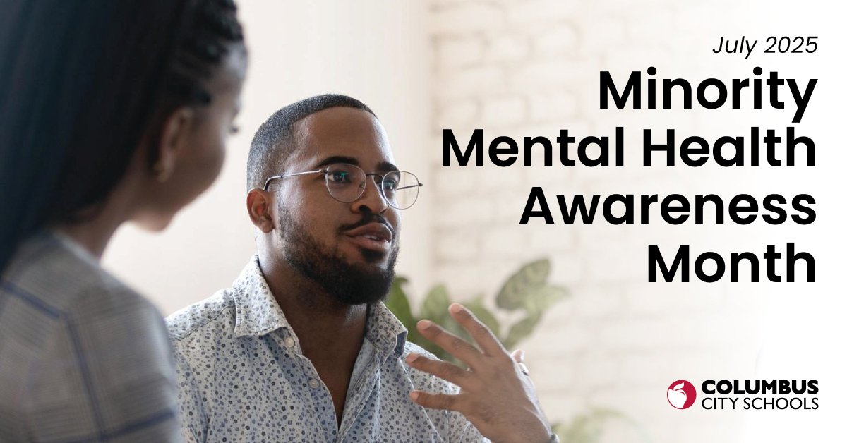 July is National Minority Mental Health Awareness Month at Columbus City Schools! 🍎💪🏾❤️ 
We're dedicating this month to enhancing student health with a focus on physical activity, nutrition, and holistic wellness. Let's build a healthier future together!