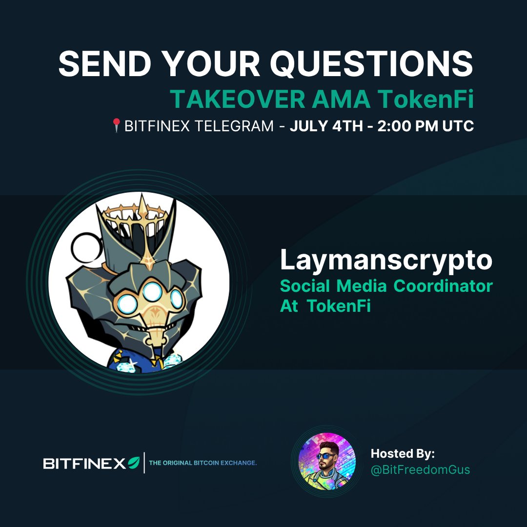 🚨 AMA INCOMING

Join LaymansCrypto, Social Media Coordinator at @TokenFi, for a live AMA on Bitfinex Telegram!

🗓️ July 4 | 🕑 2PM UTC
📍 t.me/bitfinex
🎙 Hosted by <a href="/BitFreedomGus/">₿IT FREEDOM GUS</a>

Submit your questions: forms.gle/D1eNETgSBc1bbd…