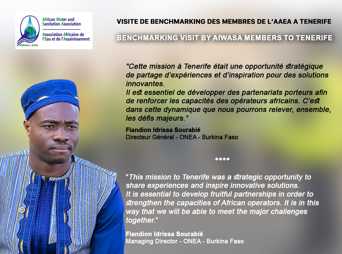 ✅ *PAROLES FORTES DE TENERIFE*

Aujourd’hui, nous partageons les mots du Directeur Général de l’ONEA (Burkina Faso), qui lance un appel à bâtir des partenariats porteurs pour relever ensemble les défis du secteur.
Excellente journée à chacun et chacune