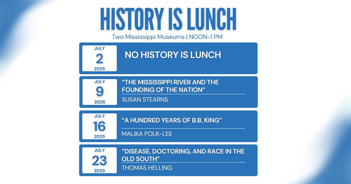 MDAH_Official's tweet image. Stay up to date on our upcoming #HistoryIsLunch programs at the Two Mississippi Museums! For more information, visit mdah.ms.gov/events-calendar.