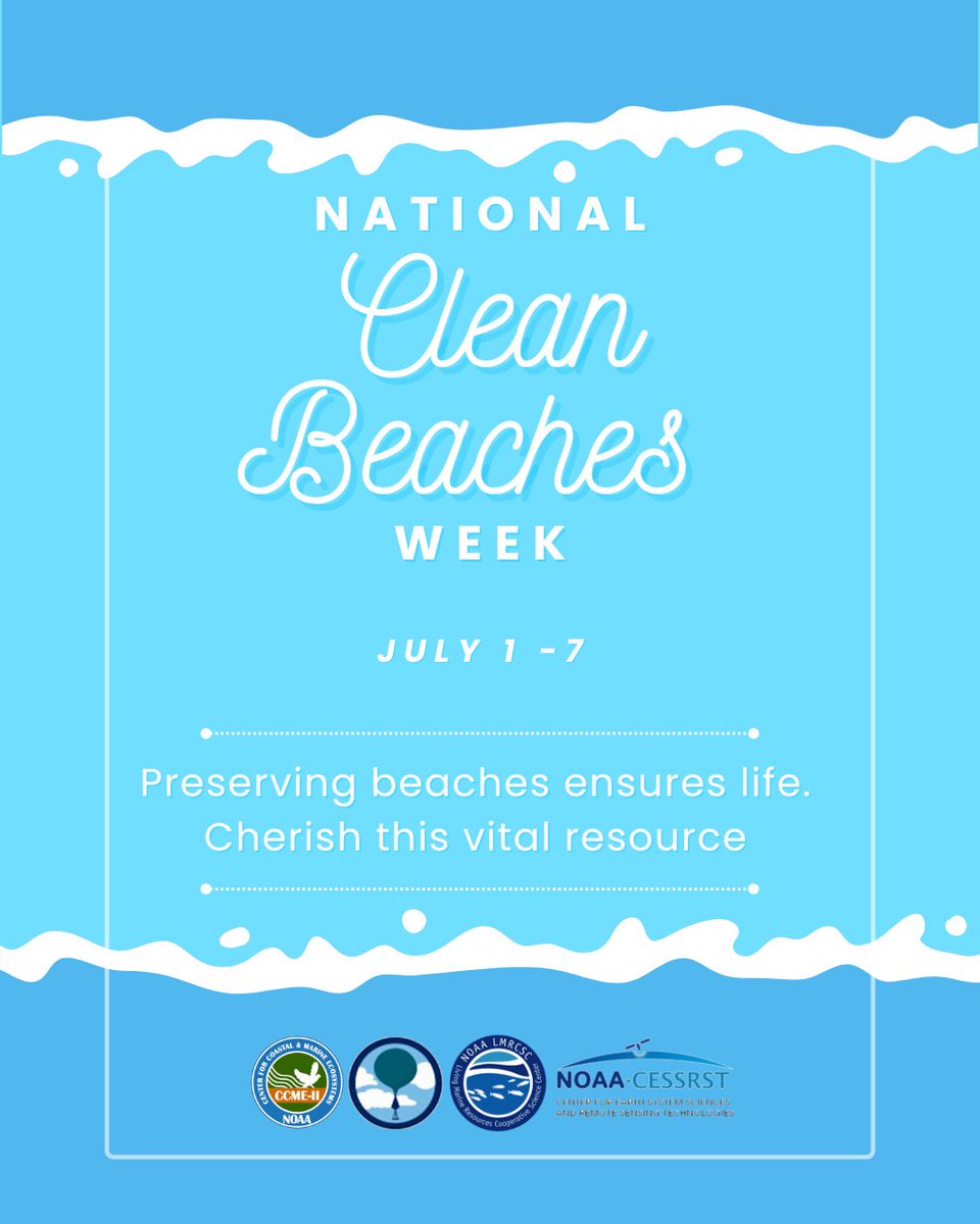 🗓️ July 1–7 is National Clean Beaches Week. Let's cherish our beaches + keep them clean for future generations. Our students + faculty help by conducting vital research on preserving beaches keeping them as a vital resource.
#CleanBeachesWeek #ProtectOurCoastline #SupportNOAACSCs