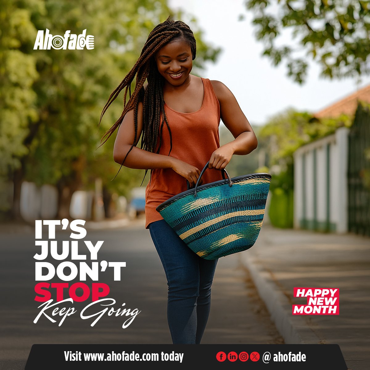 July isn't the deadline for anything. 

Its July, Don't Stop! Keep Going!

#Ahofade
#MadeinGhana🇬🇭