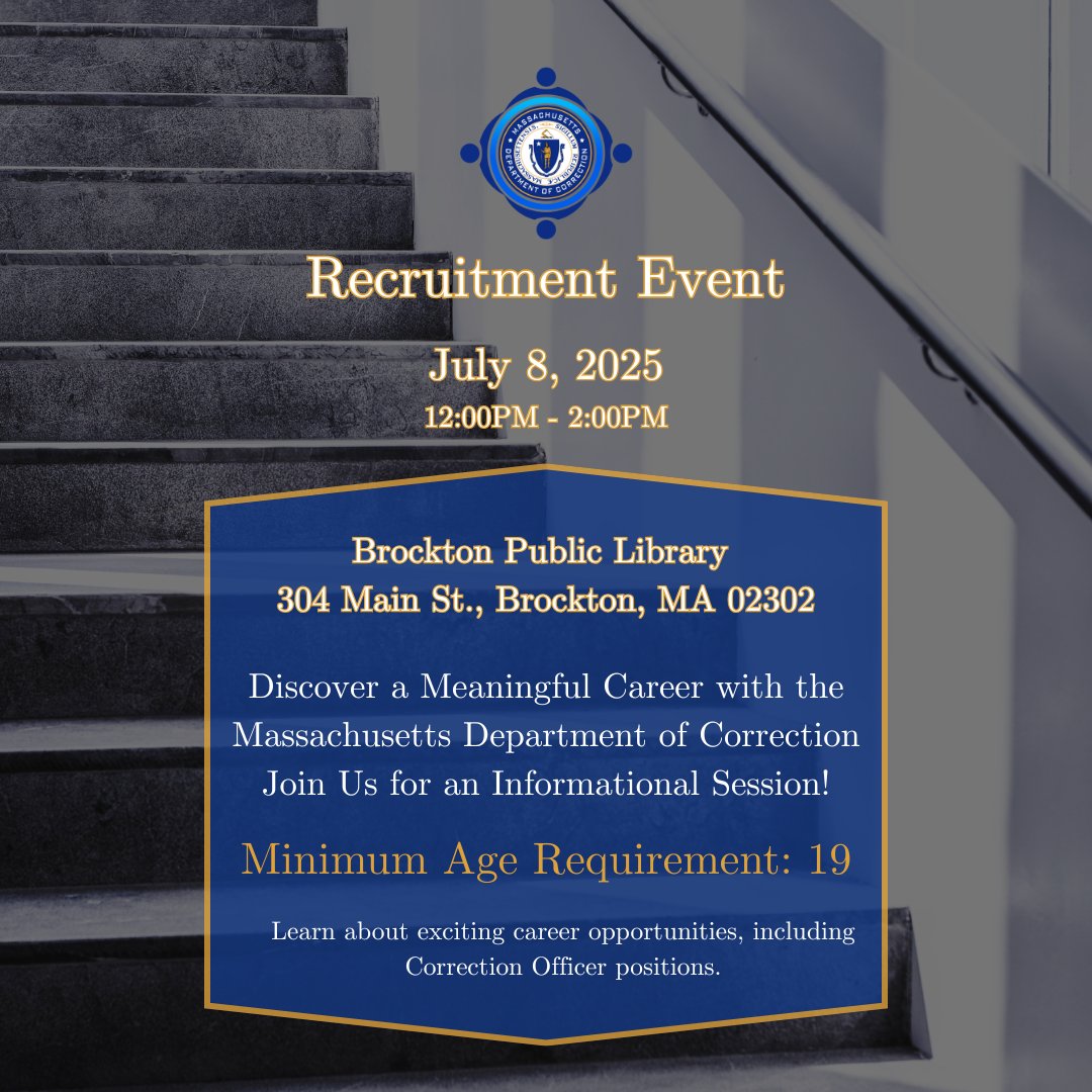 MACorrections's tweet image. 📣 Interested in a career with the Massachusetts DOC?
📍We’re holding two recruitment events next week to help you take the first step toward a rewarding career in public safety.
📅 Tuesday, July 8 – Brockton Public Library
📅 Wednesday, July 9 – Fitchburg Public Library