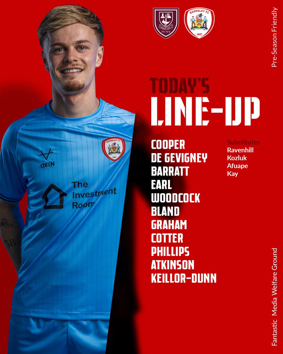 Barnsley FC (@barnsleyfc) on Twitter photo The Reds will field two different XI's this evening in Emley ๐
This is how we will shape up in the first half! ๐
Your 2025/26 team news brought to you by <a href="/CopierSystems/">Copier Systems Ltd</a> ๐จ๏ธ The Reds will field two different XI's this evening in Emley ๐
This is how we will shape up in the first half! ๐
Your 2025/26 team news brought to you by <a href="/CopierSystems/">Copier Systems Ltd</a> ๐จ๏ธ