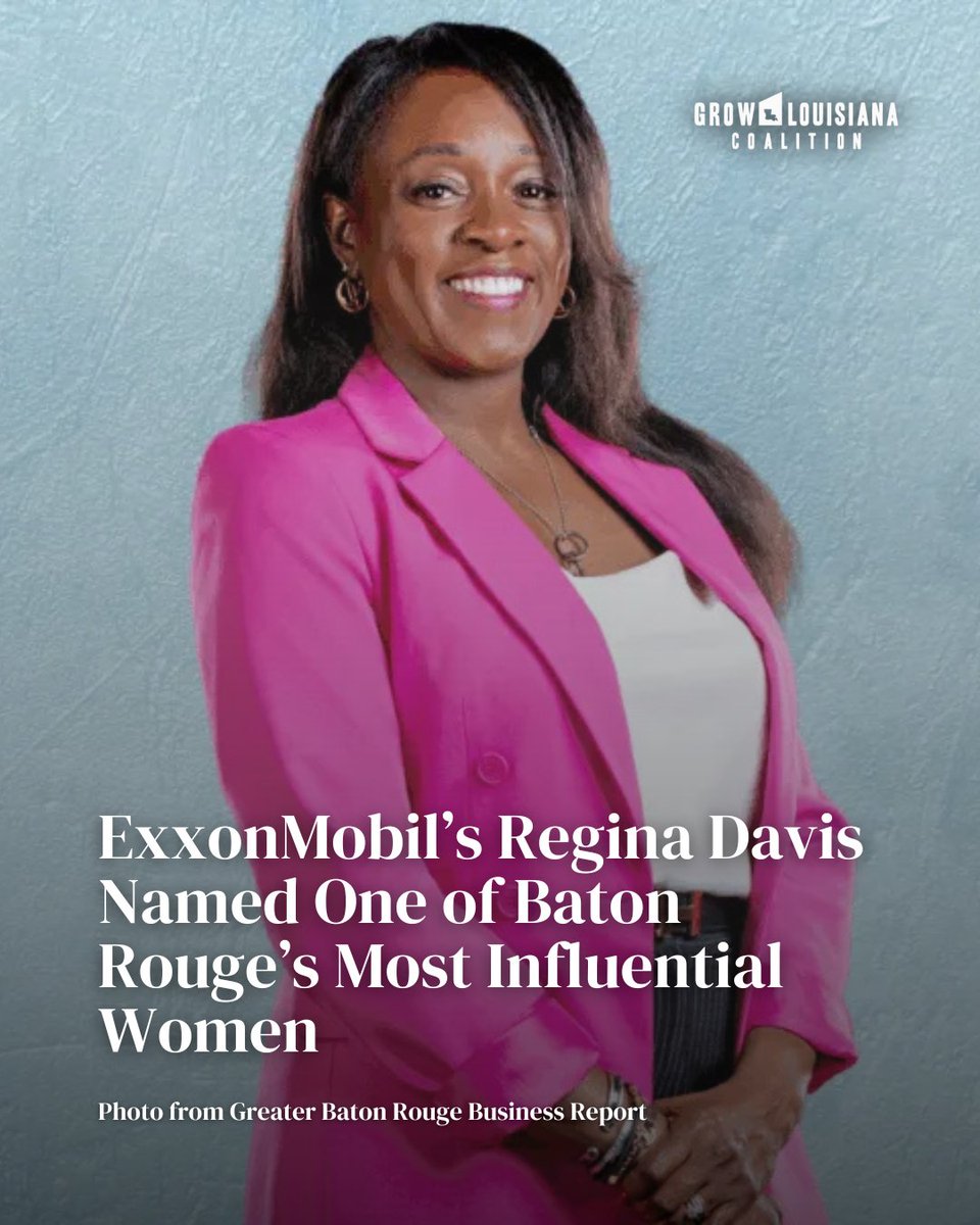 GrowLACoalition's tweet image. Regina Davis, Complex Manager at @ExxonMobil Baton Rouge, has been named one of Baton Rouge Business Report’s 2025 Influential Women in Business.
She’s not just breaking barriers in industry, she’s building bridges for the next generation. 💪
🔗 Discover how Regina is…