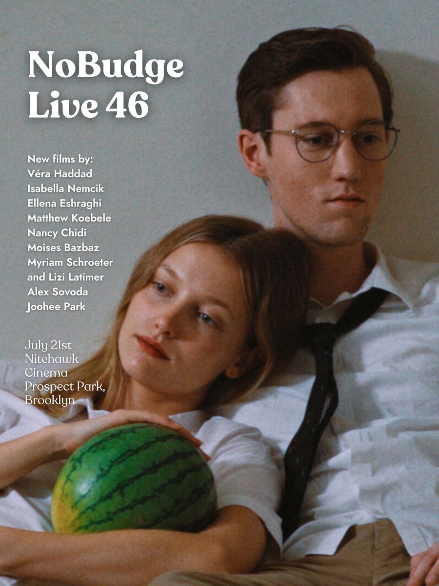 NoBudge's tweet image. 🚨Announcing NoBudge Live 46 on July 21st at
@nitehawkcinema (Prospect Park). These screenings sell out quickly so get your tickets soon. 8 of the 9 films are NYC or Brooklyn premieres and directors will be in attendance for a post-film Q&A and Afterparty. nitehawkcinema.com/prospectpark/m…