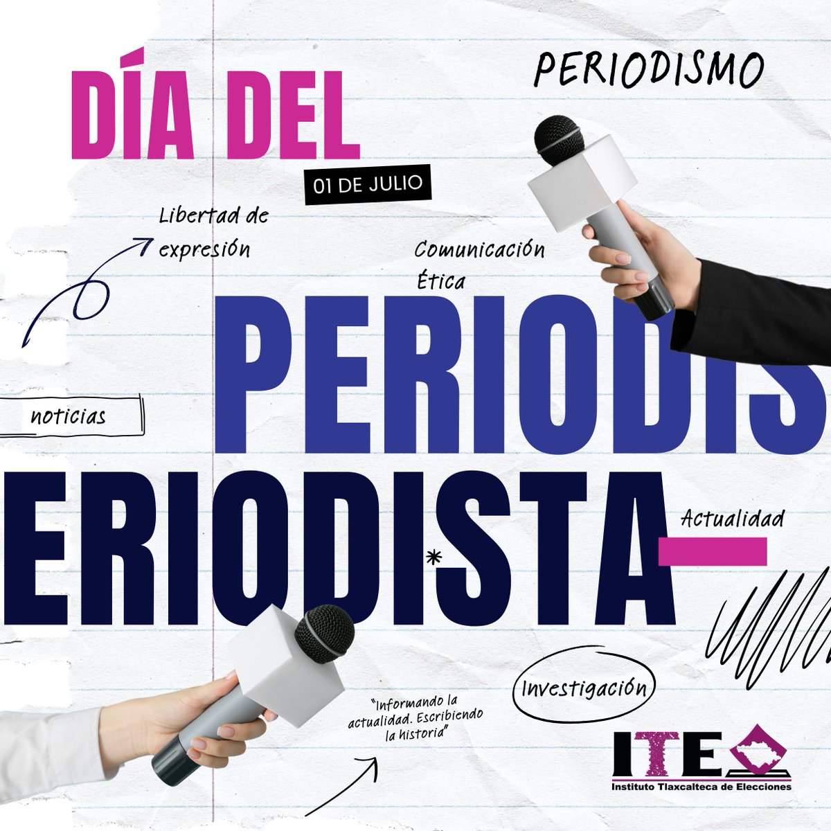 ✍️ Día del Periodista en Tlaxcala
Cada 1 de julio, Tlaxcala celebra a quienes con profesionalismo, ética y compromiso dan voz a los hechos que marcan nuestra historia.
¡El Instituto Tlaxcalteca de Elecciones reconoce a quienes hacen del periodismo un servicio a la sociedad! 📰✨