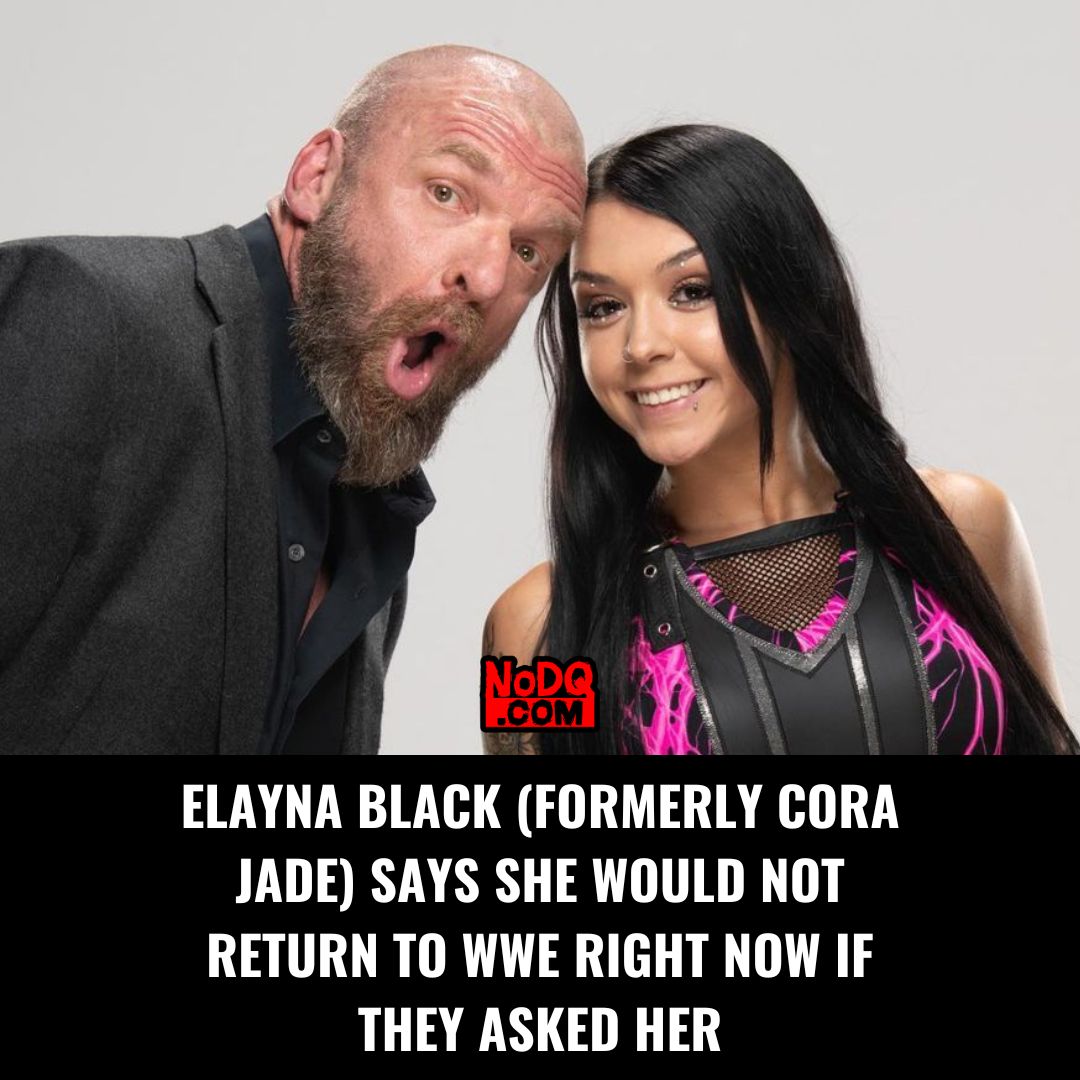 nodqdotcom's tweet image. Elayna Black (formerly Cora Jade) says she would not return to WWE right now if they asked her nodq.com/news/elayna-bl…