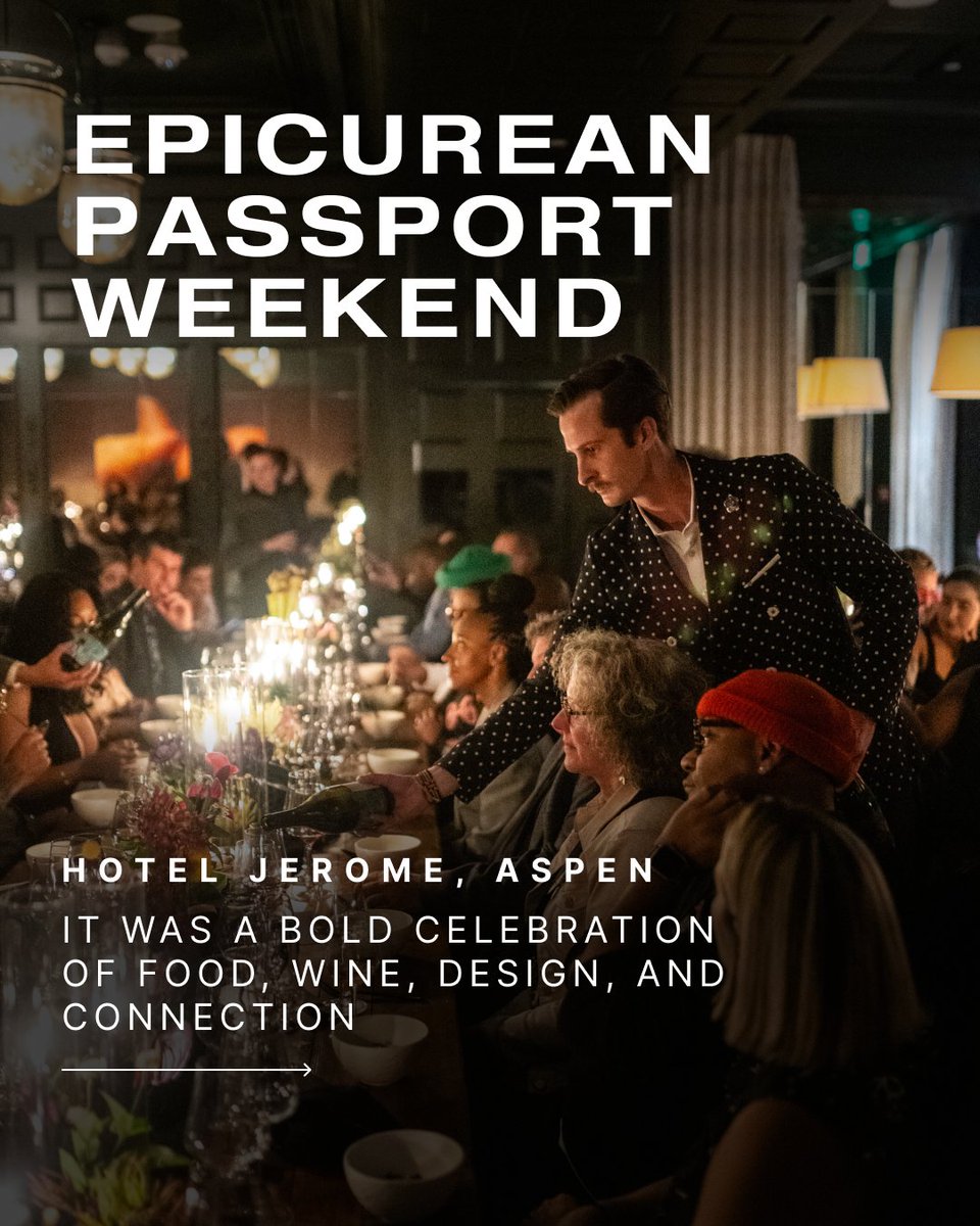 friedkingroup's tweet image. Hotel Jerome’s Epicurean Passport Weekend (June 19–22), presented by @aubergeresorts , part of the Friedkin family of brands, brought world-class chefs, vintners & mixologists to Aspen for an unforgettable celebration of flavor. #AlwaysAuberge