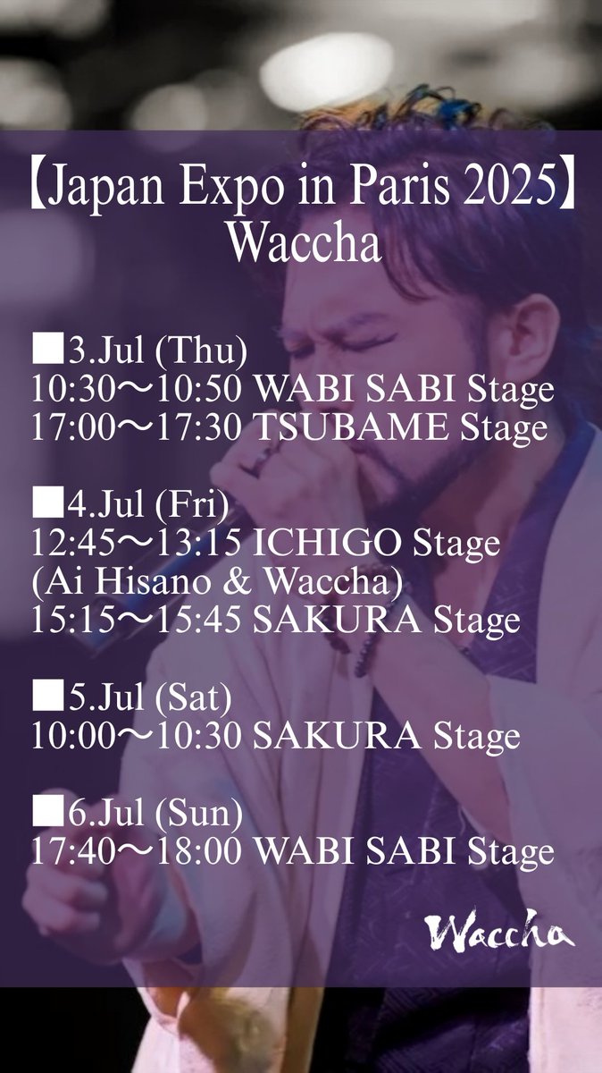 waccha10's tweet photo. 【Japan Expo in Paris 2025】
■3.Jul (Thu)
10:30~10:50 WABI SABI Stage
17:00~17:30 TSUBAME Stage
■4.Jul (Fri)
12:45~13:15 ICHIGO Stage
(Ai Hisano & Waccha)
15:15~15:45 SAKURA Stage
■5.Jul (Sat)
10:00~10:30 SAKURA Stage
■6.Jul (Sun)
17:40〜18:00 WABI SABI Stage https://t.co/ZJsqBEpkXY
