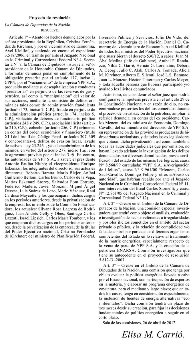 Salvo contadas excepciones, el periodismo imputa al Congreso de la Nación en su conjunto la responsabilidad por la expropiación que hoy genera una deuda de 17 mil millones de dólares. Sin embargo, corresponde ejercer el derecho a réplica —amparado en el artículo 14 de la