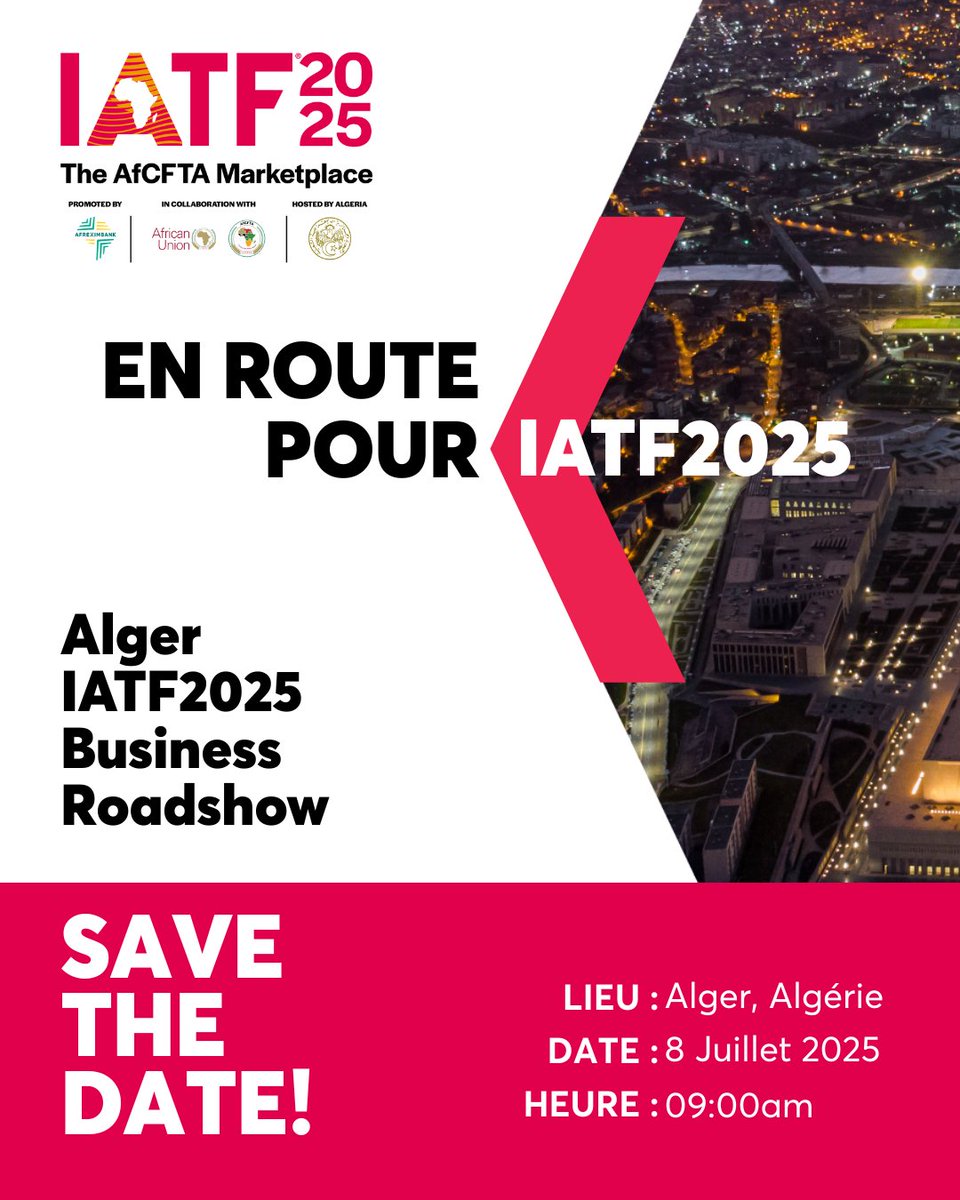 Africa’s biggest trade event is coming to YOU.

Join the #IATF2025 Business Roadshow in #Algeria for expert panels, powerful networking &amp; exclusive updates.

📍Save the date

🔗 Register to attend -  2025.iatf.africa/newfront/page/…
______
L’Afrique débarque près de chez vous avec le plus