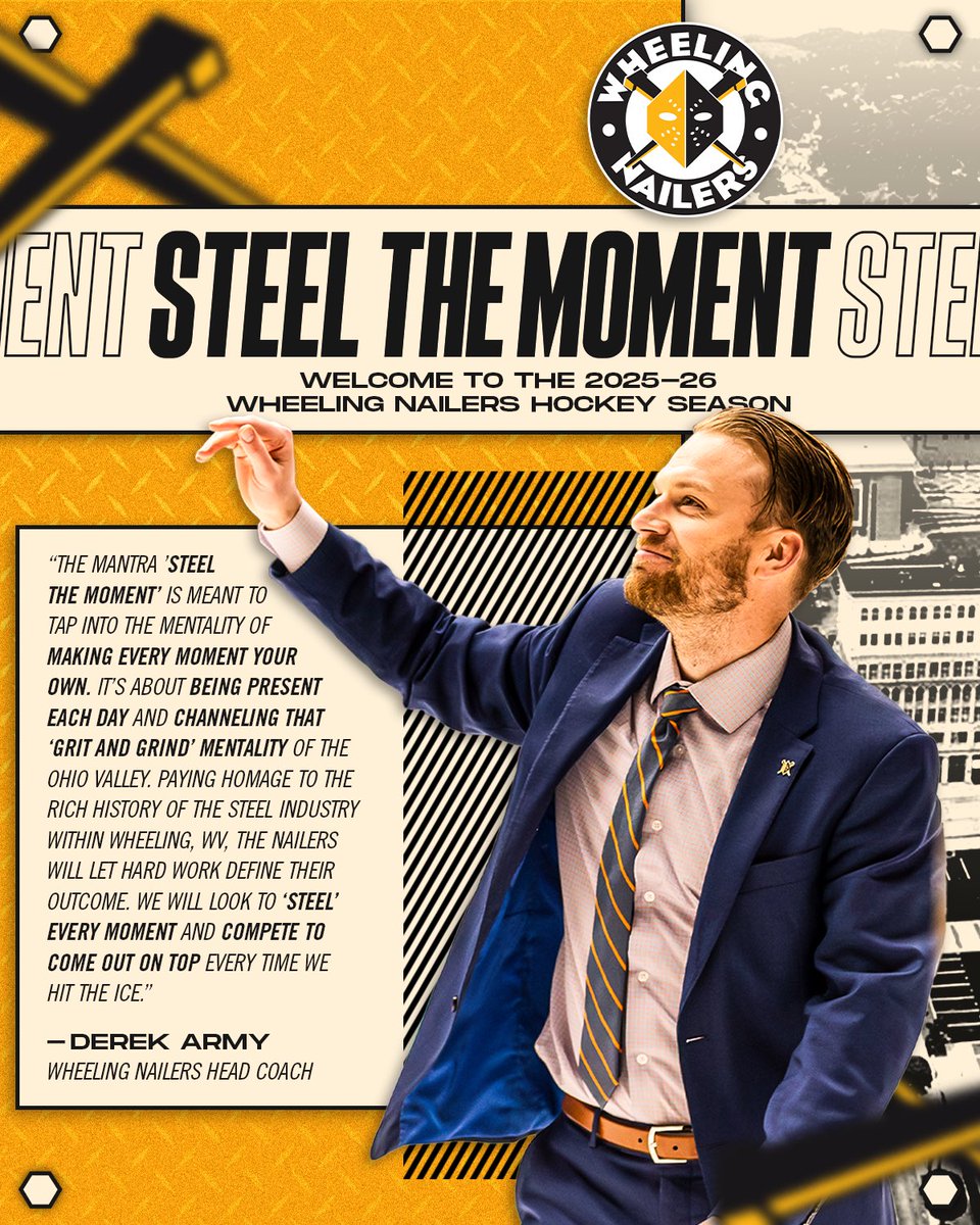 WheelingNailers's tweet image. This year, we’re here to #SteelTheMoment… ⚒️
Welcome to the 2025-26 Wheeling Nailers Hockey Season! Hear what Nailers’ HC Derek Army has to say to open up the new year…
For more information, head to wheelingnailers.com or call 304.234.GOAL
#SteelTheMoment