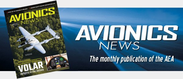 Your July edition of Avionics News is hot off the digital press at digital.avionicsnews.net/publication/?i….

You may also pick up a copy of the print edition at EAA AirVenture Oshkosh in hangar B, booth 2036/2036. Stop by and see us!