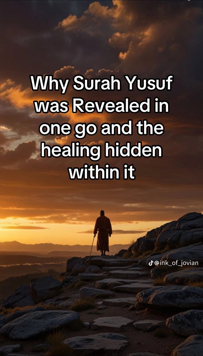 Mahdiii365's tweet photo. Why Suratul Yusuf was Revealed All At Once. And the healing hidden in it...

-Thread- https://t.co/qwGpf0wfEI