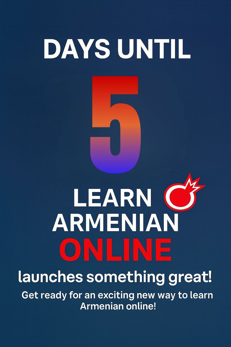 5 Days to Go
🌟 Just 5 days left! Learn Armenian Online is about to change the way you learn — get ready to join us! 🇦🇲✨
#LearnArmenian #ArmenianLanguage #Countdown #LaunchSoon
