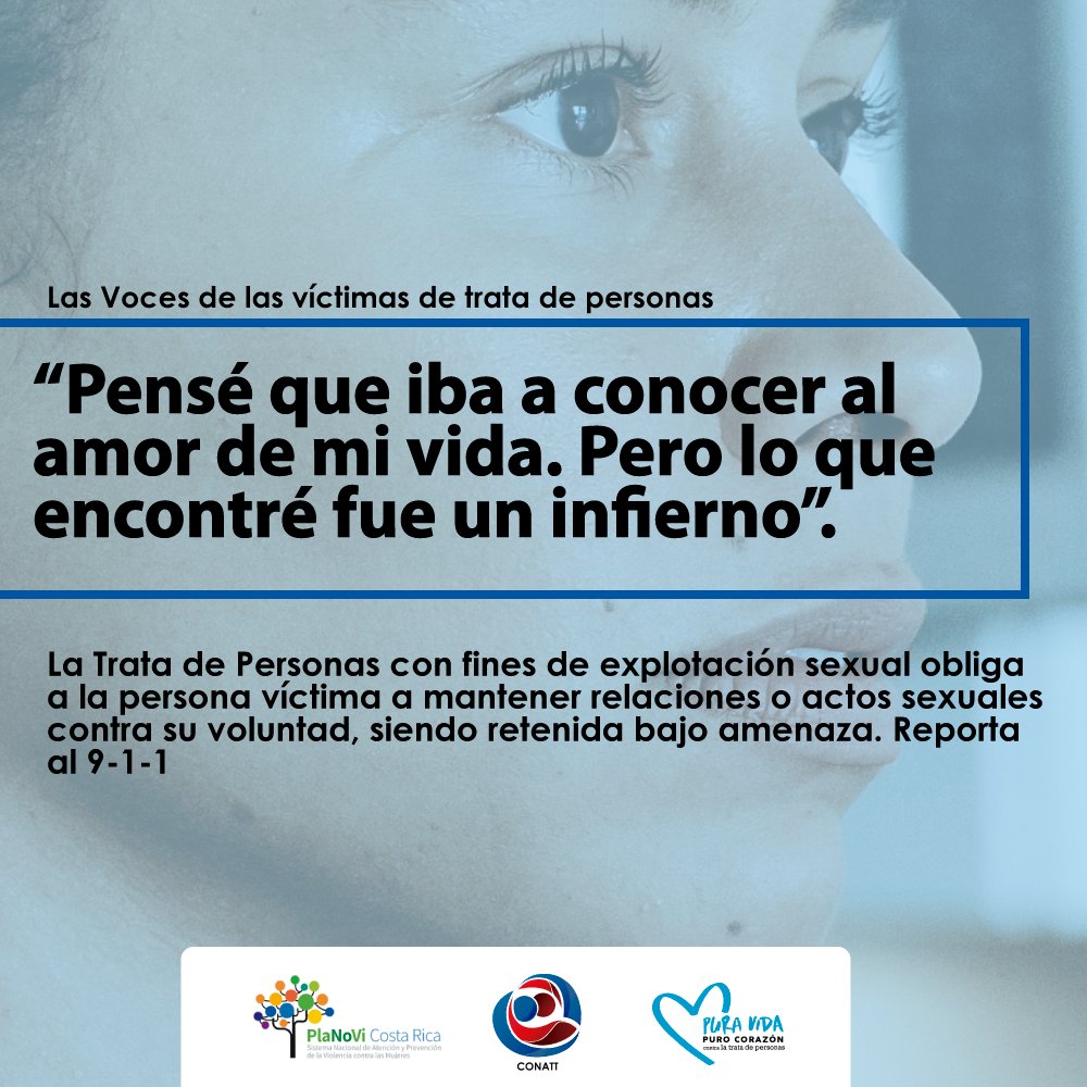 Las voces de las víctimas de trata de personas: la trata de personas con fines de explotación sexual obliga a la persona víctima a mantener relaciones o actos sexuales contra su voluntad, siendo retenida bajo amenaza. <a href="/CONATTCR/">CONATT Costa Rica</a> #TrataPersonas #ExplotaciónSexual