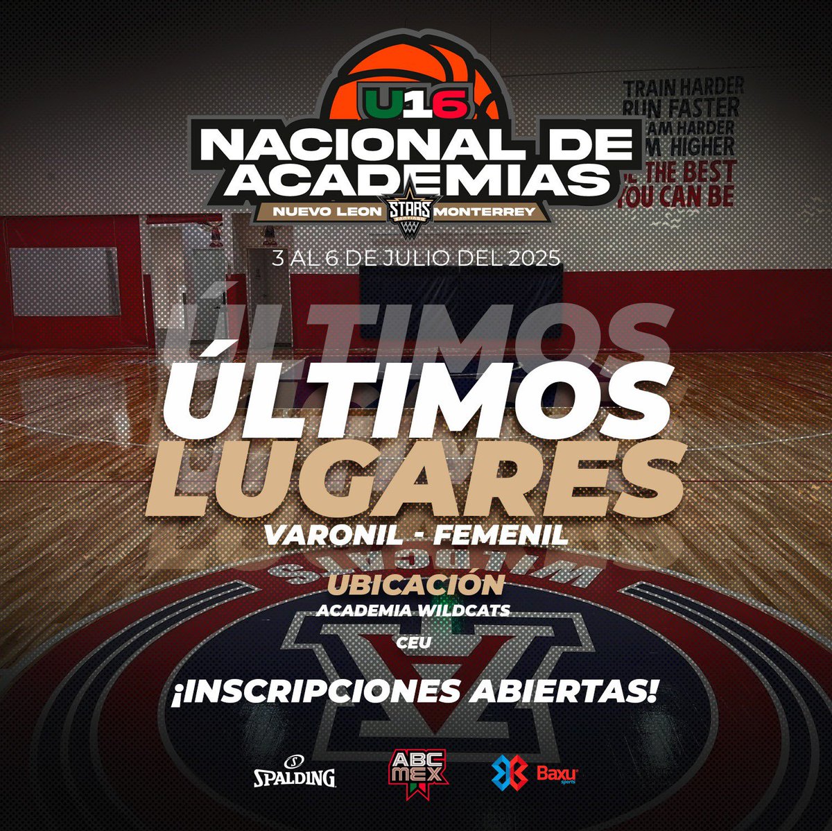 laabcmex's tweet photo. 🏀 ¡ÚLTIMOS LUGARES DISPONIBLES!  

Nacional de Academias ABCMEX U16
📍 Nuevo León - Monterrey
📅 3 al 6 de julio 2025

🔹 Sedes: Academia WildCats y CEU  

⏳ ¡No pierdas la oportunidad!
📲 Informes e inscripciones: Juan Garza - 8112100098

#ABCMEX2025 #ElJuegoLateFuerte https://t.co/bf9Ct0OVgB