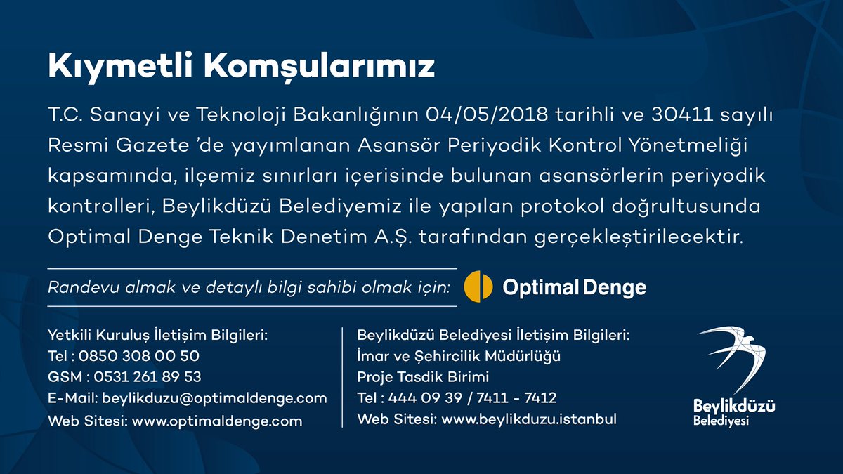 Komşularımızın Bilgisine 📣

İlçemiz sınırları içerisinde bulunan asansörlerin periyodik kontrolleri, Beylikdüzü Belediyemiz ile imzalanan protokol doğrultusunda Optimal Denge Teknik Denetim A.Ş. tarafından gerçekleştirilecektir.

Randevu almak ve detaylı bilgi sahibi olmak için