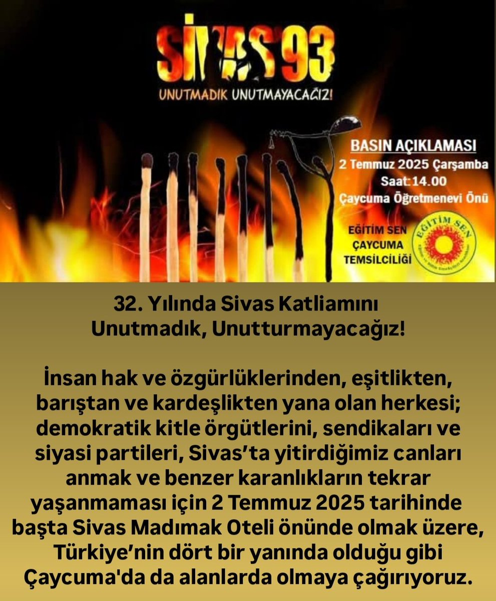 32. Yılında Sivas Katliamını Unutmadık, Unutturmayacağız!

2 Temmuz 2025 Çarşamba günü saat 14.00'te Çaycuma Öğretmenevi önünde olacağız!
#Sivaskatliamı
#2Temmuz1993 
#Madımakkatliamı