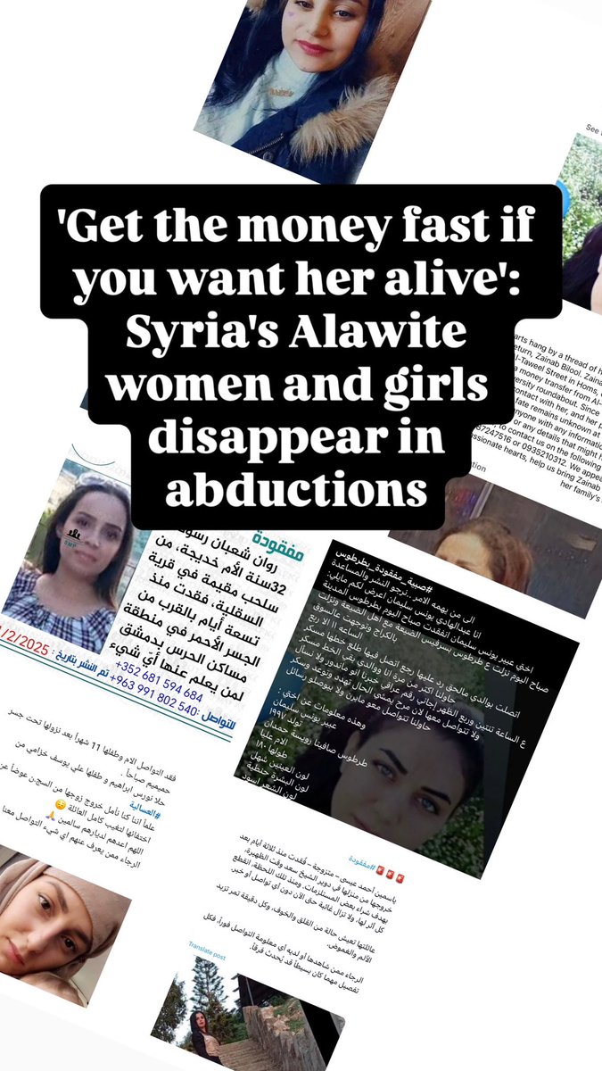 Nada Maucourant Atallah (@maucourantnada) on Twitter photo 1/ Over the past two months, we investigated a deeply troubling pattern of kidnappings and disappearances targeting Alawite women and girls in Syria.
A minority sect, to which former Syrian president Assad belongs, is now being targeted indiscriminately.
<a href="/Adlamassoud/">Adla Massoud</a> 1/ Over the past two months, we investigated a deeply troubling pattern of kidnappings and disappearances targeting Alawite women and girls in Syria.
A minority sect, to which former Syrian president Assad belongs, is now being targeted indiscriminately.
<a href="/Adlamassoud/">Adla Massoud</a>