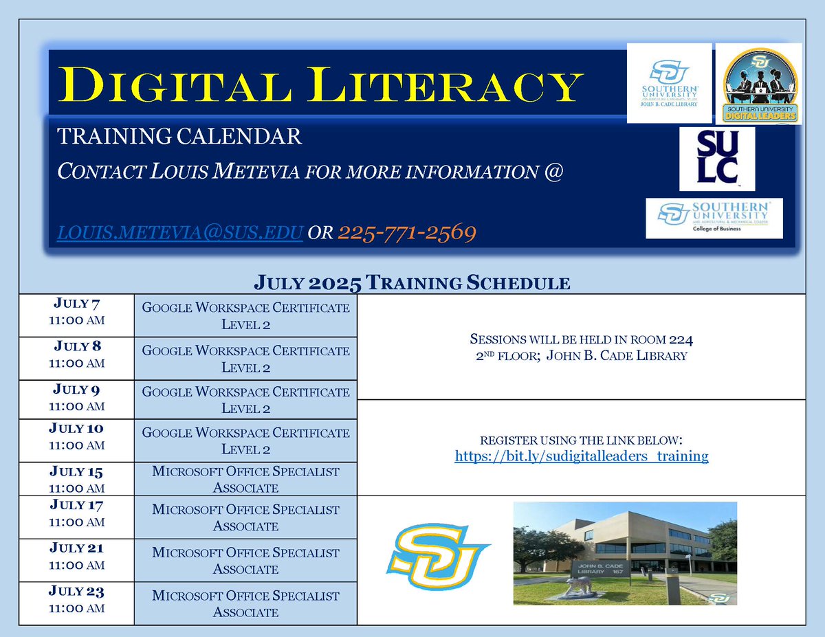 🚨 Free Digital Literacy Training!
📍 John B. Cade Library, Rm 224
🗓️ July 7–23 | 🕚 11 AM
🔹 Google Workspace (Level 2)
🔹 Microsoft Office Specialist
🔗 Register: bit.ly/sudigitalleade…
#SouthernUniversity #DigitalSkills