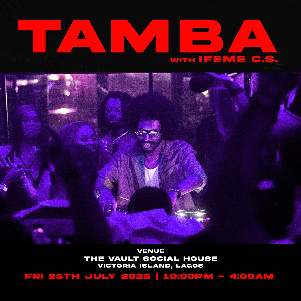A night of raw Afrohouse energy in the heart of Lagos!

📍 The Vault Social House, Victoria Island  
📅 Fri 25th July 2025  
🕙 10PM – 4AM

Deep rhythms. Intense vibes. Come dance till sunrise.

TAMBA moves through you 💃🏾🕺🏾

tix.africa/discover/tamba…