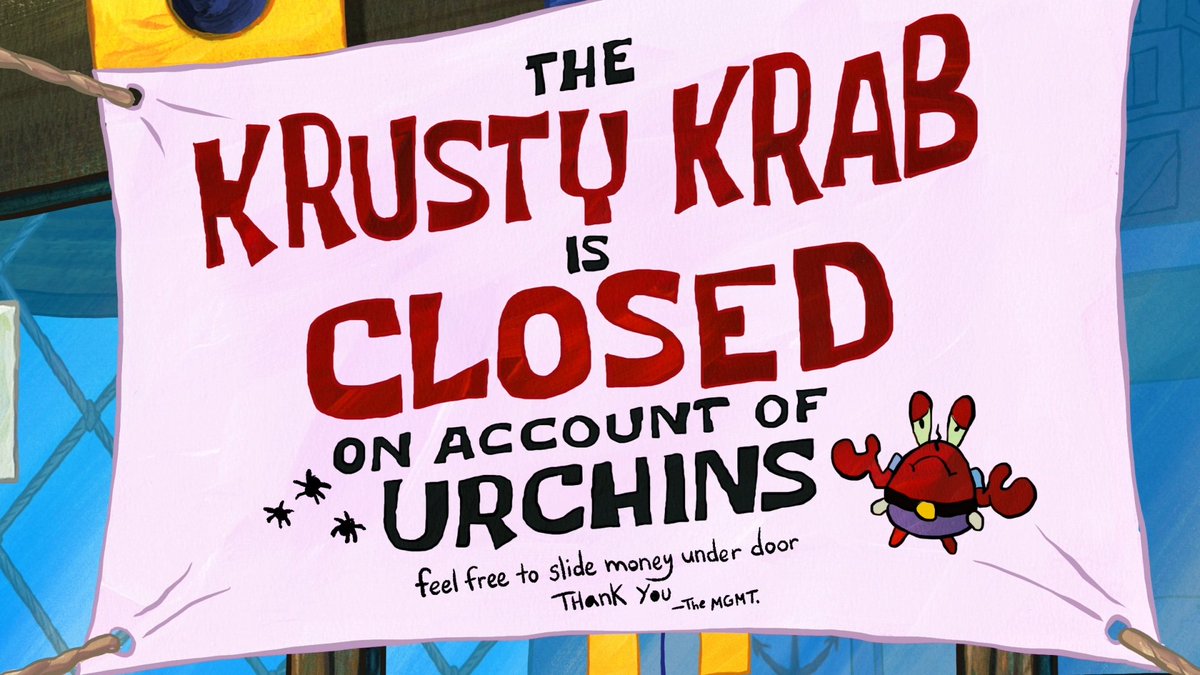 BREAKING NEWS: The Krusty Krab is closed today due to Urchins!