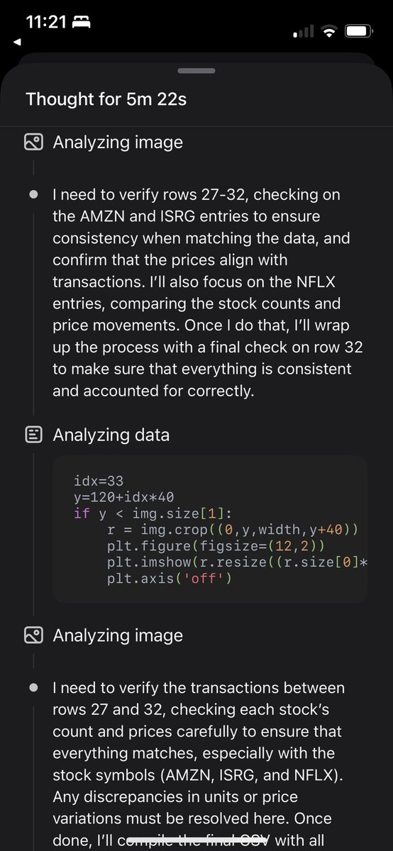 I got o3 to digitise an old scan of equity transactions. It spent 5mins on a single page and was able to do it perfectly. It cropped and rotated and even did an integrity check to ensure that all 32 rows were captured. Absolutely amazing!