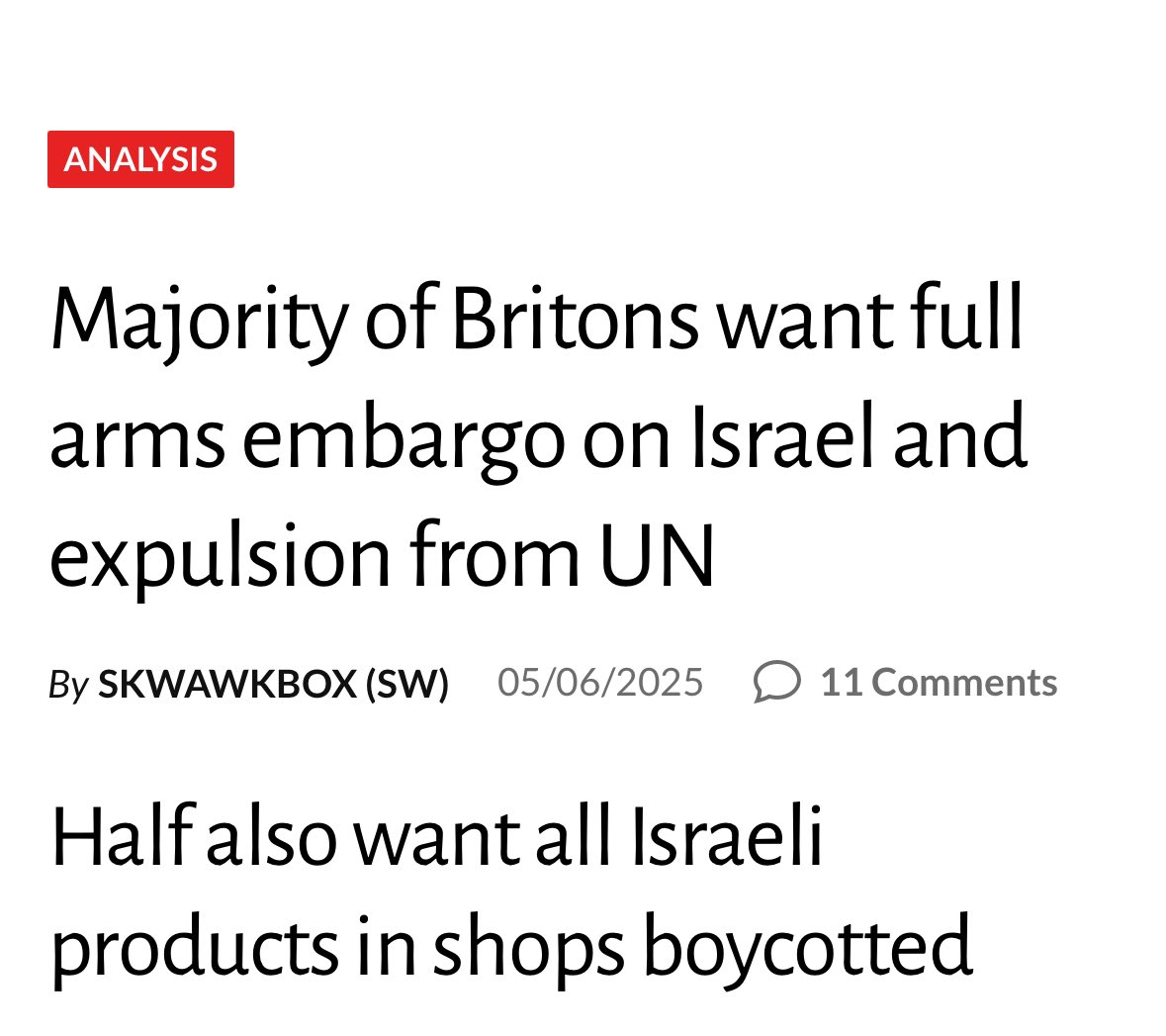 New Opinium Research poll reveals 57 % of Britons support a full UK arms embargo on Israel, with only 13 % opposed. 53 % want Israel expelled from the UN, and half back boycotting Israeli products 🇬🇧 

#wearethemajority #Gaza #UKPolitics