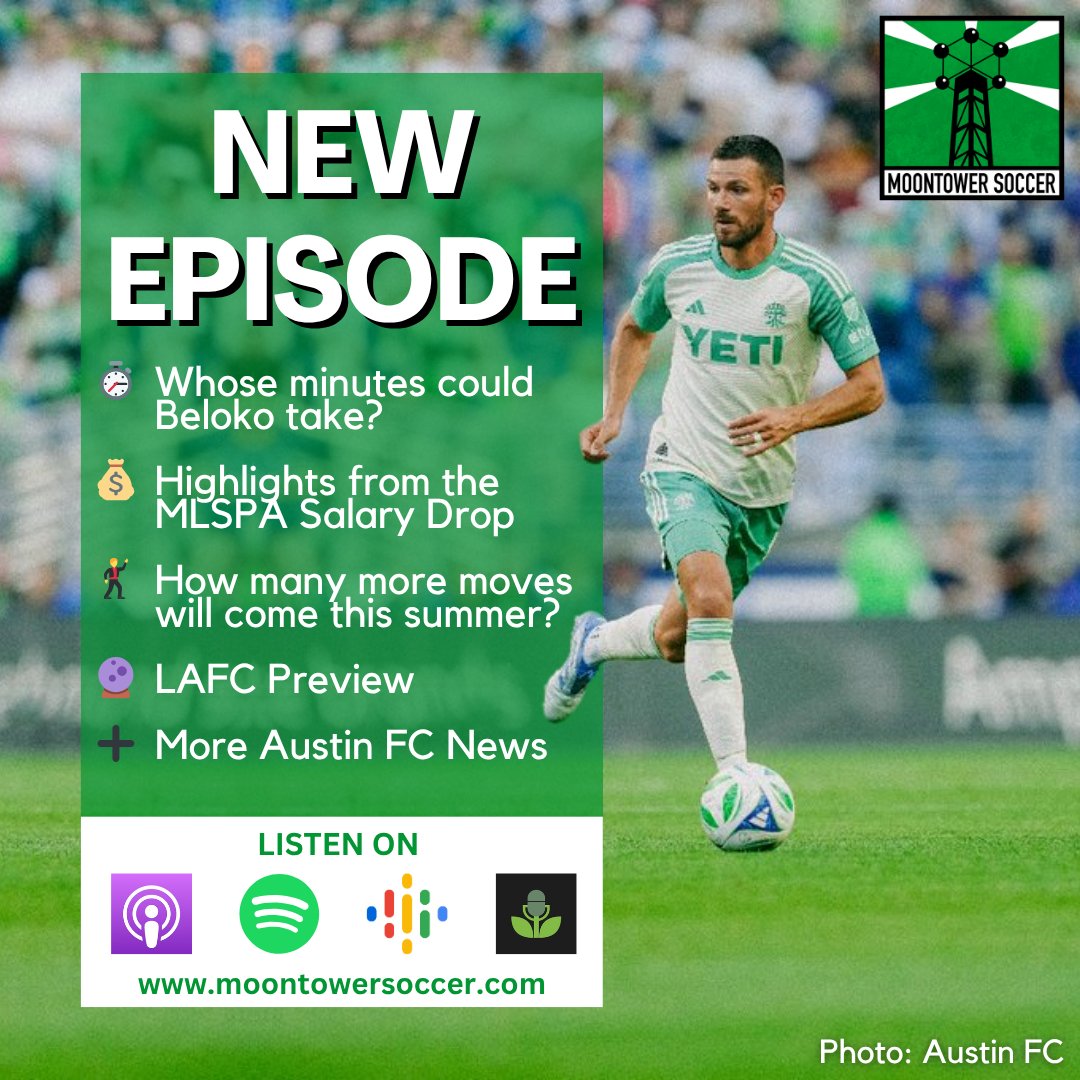 🚨New Episode🚨

⏲️ Whose minutes could Beloko take?
💰 Highlights from the MLSPA Salary Drop
🕺 How many more moves will come this summer?
🔮 LAFC Preview
➕ More #austinfc news

📸: <a href="/AustinFC/">Austin FC</a>

Listen to the full episode at moontowersoccer.com/how-beloko-fit…